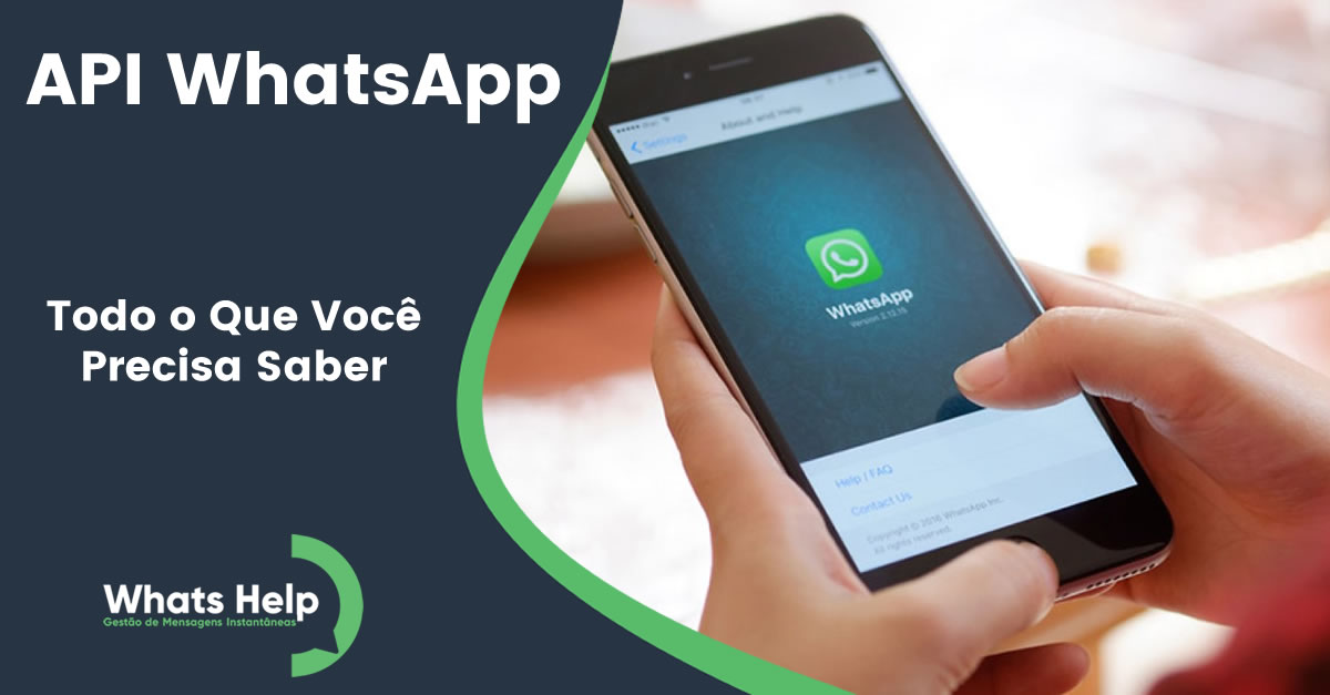 WhatsApp Business API: Tudo o que Você Precisa Saber